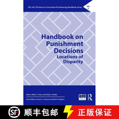 【3-4周达】精装 Handbook on Punishment Decisions: Locations of Disparity [9781138221475]