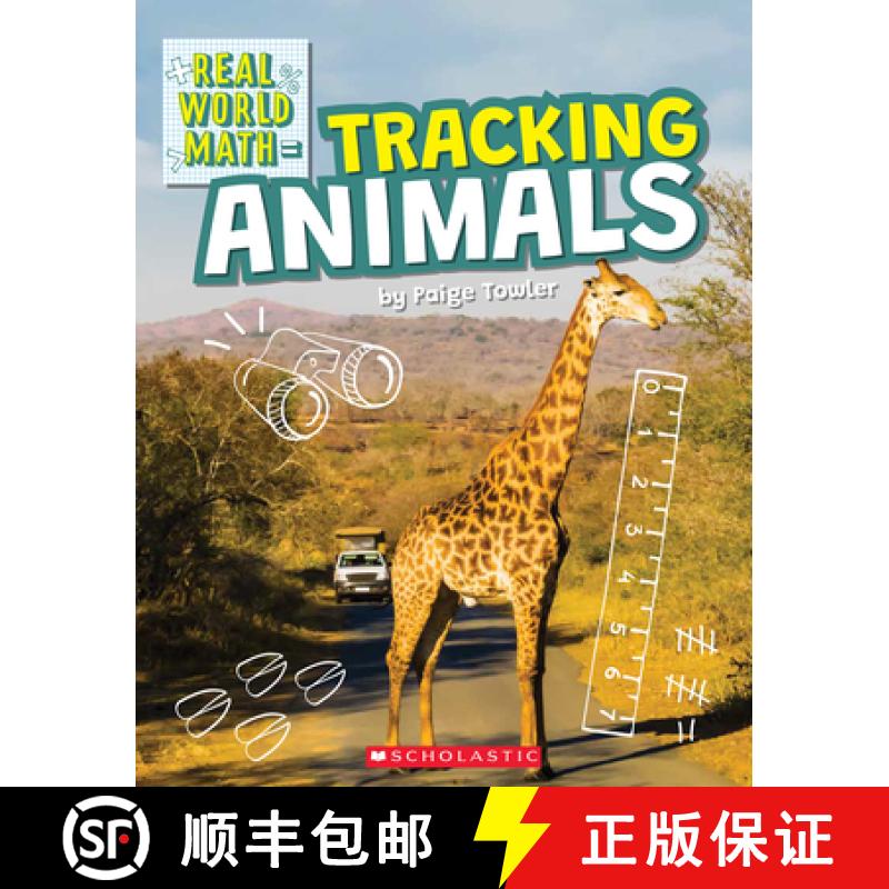 Tracking Animals (Real World Math) [9781338762044]