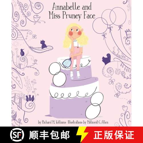 【3-4周达】精装 Annabelle and Miss Pruney Face [9781087848235]