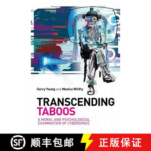 【3-4周达】Transcending Taboos: A Moral and Psychological Examination of Cyberspace [9780415579360]