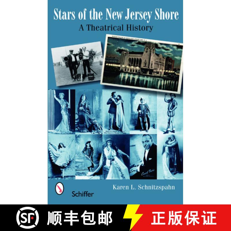 【3-4周达】Stars of the New Jersey Shore : A Theatrical History: A Theatrical History [9780764327193]