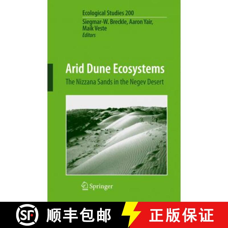 【3-4周达】Arid Dune Ecosystems: The Nizzana Sands in the Negev Desert [9783642094736]