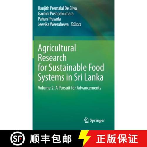 【3-4周达】Agricultural Research for Sustainable Food Systems in Sri Lanka : Volume 2: A Pursuit for ... [9789811536724]