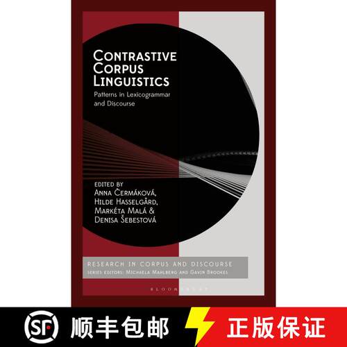 【3-4周达】精装 Contrastive Corpus Linguistics: Patterns in Lexicogrammar and Discourse [9781350385931]