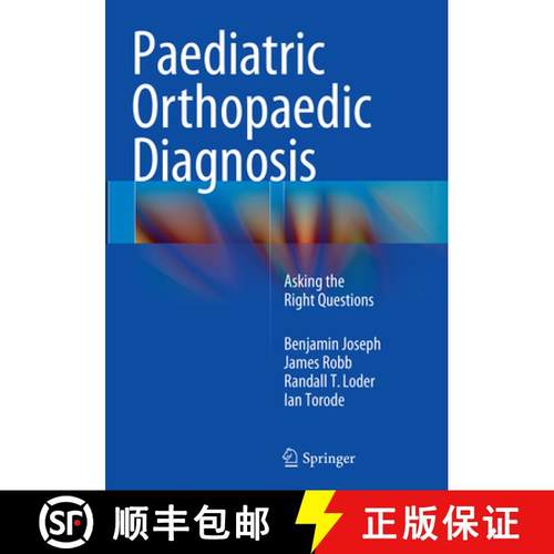 【3-4周达】Paediatric Orthopaedic Diagnosis: Asking the Right Questions [9788132229490]