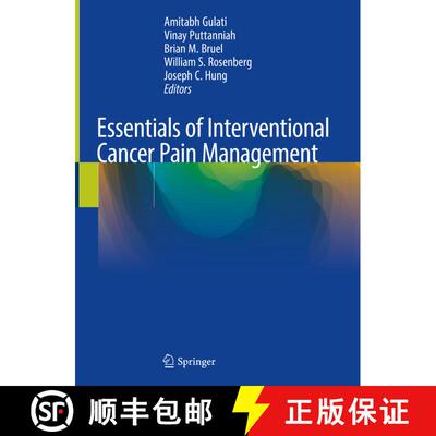 【3-4周达】Essentials of Interventional Cancer Pain Management [9783319996820]