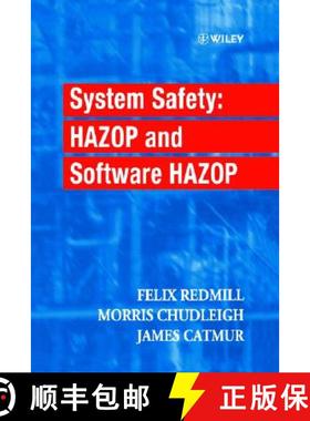 【3-4周达】System Safety - Hazop & Software Hazop [Wiley电子电气工程] [9780471982807]