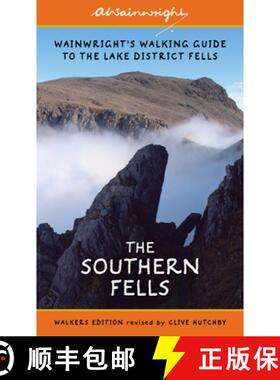 【3-4周达】The Southern Fells (Walkers Edition): Wainwright's Walking Guide to the Lake District Fell... [9780711236578]