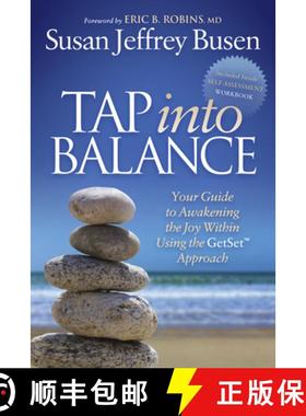 【3-4周达】Tap into Balance : Your Guide to Awakening the Joy Within Using the GetSet Approach [9781630473259]