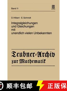 【3-4周达】Integralgleichungen Und Gleichungen Mit Unendlich Vielen Unbekannten [9783322006813]