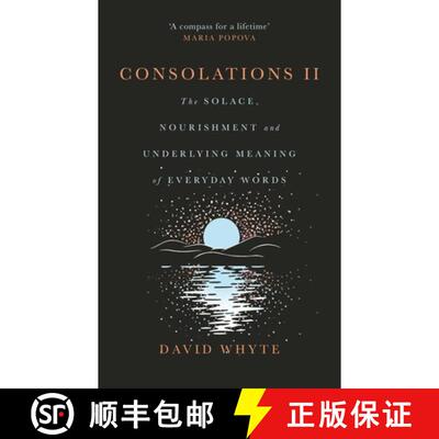 【3-4周达】精装 Consolations II : The Solace, Nourishment and Underlying Meaning of Everyday Words [9781837263486]