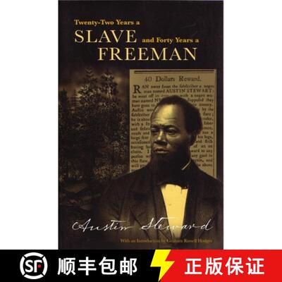 【3-4周达】Austin Steward: Twenty-two Years a Slave, Forty Years a Free Man [9780815627210]
