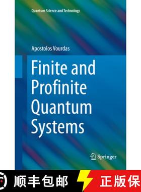 【3-4周达】Finite and Profinite Quantum Systems [9783319866369]