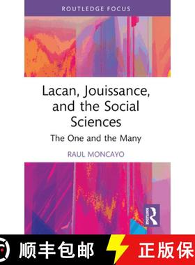 【3-4周达】Lacan, Jouissance, and the Social Sciences: The One and the Many [9781032515946]