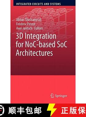 【3-4周达】3D Integration for NoC-based SoC Architectures [9781441976178]