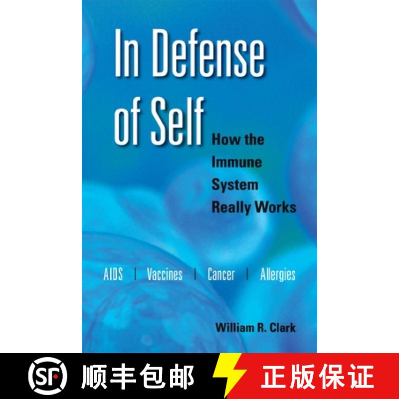 【2-3周达】In Defense of Self: How the Immune System Really Works [9780195335552]