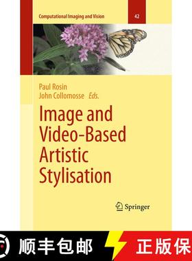 【3-4周达】Image and Video-Based Artistic Stylisation (Softcover reprint of the original 1st ed. 2013... [9781447171935]