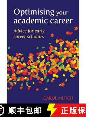 【3-4周达】Optimising Your Academic Career: Advice for Early Career Scholars: Advice for Early Career... [9780947509750]