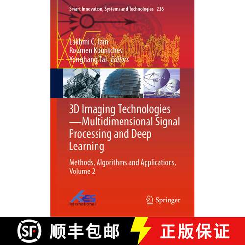 【3-4周达】精装 3D Imaging Technologies - Multidimensional Signal Processing and Deep Learning: Metho... [9789811631795]