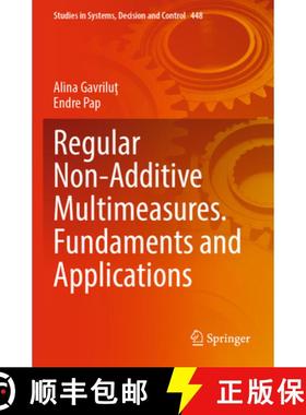 【3-4周达】Regular Non-Additive Multimeasures. Fundaments and Applications [9783031111020]
