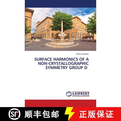 预订 Surface Harmonics of a Non-Crystallographic Symmetry Group D [9786207485406]
