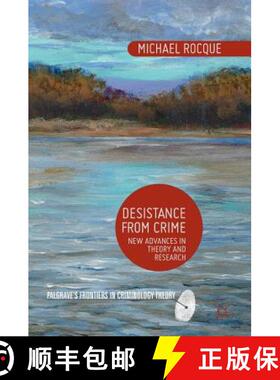 【3-4周达】Desistance from Crime : New Advances in Theory and Research [9781137572332]