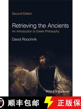 【3-4周达】Retrieving the Ancients - An Introduction to Greek Philosophy, 2nd Edition [9781119892038]