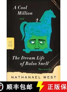 【3-4周达】A Cool Million and the Dream Life of Balso Snell: Two Novels [9780374530273]