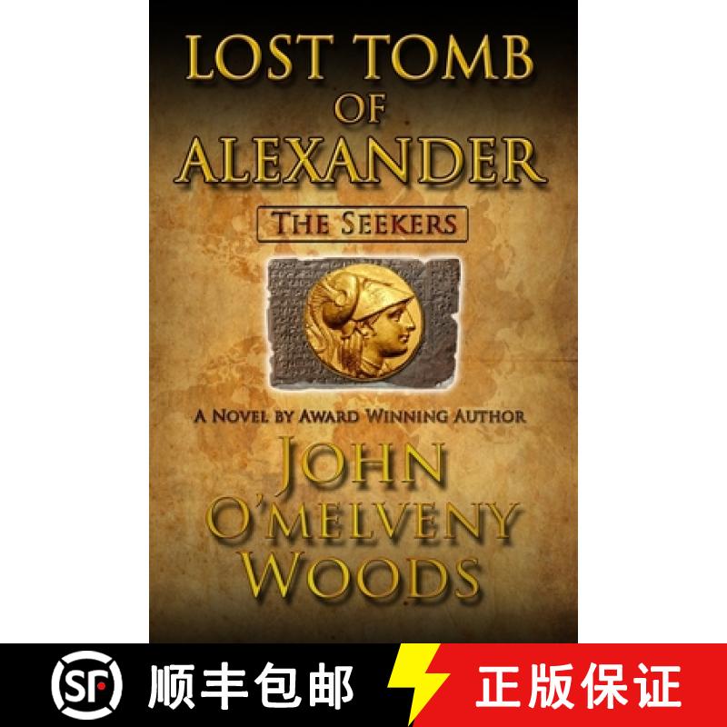 【3-4周达】The Seekers: Lost Tomb of Alexander [9781939116956]