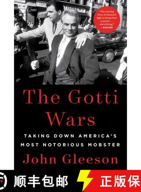 【3-4周达】The Gotti Wars: Taking Down America's Most Notorious Mobster [9781982186937]