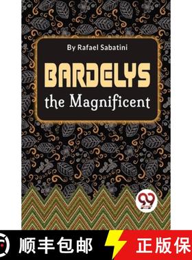 【3-4周达】Bardelys The Magnificent [9789357272698]