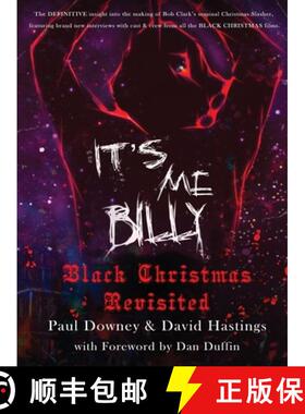【3-4周达】It's me, Billy - Black Christmas Revisited (hardback) [9781629338705]