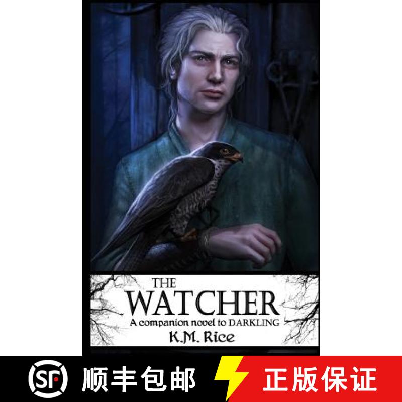 预订 The Watcher: A Companion Novel to Darkling [9781947944039]