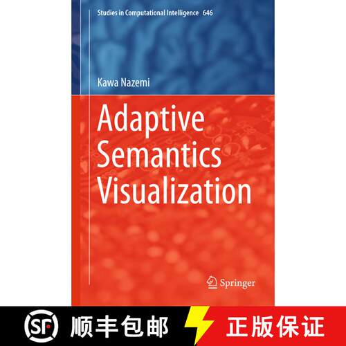 【3-4周达】Adaptive Semantics Visualization (1st ed. 2016) (1st ed. 2016) [9783319308159]