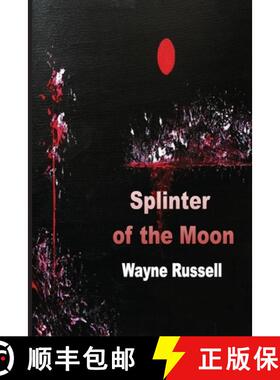 【3-4周达】Splinter of the Moon [9781774032848]