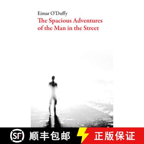 【3-4周达】The Spacious Adventures of the Man on the Street [9781628972801]