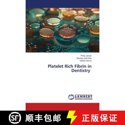 【3-4周达】Platelet Rich Fibrin in Dentistry [9786207654185]