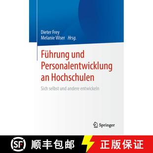 Hochschulen Personalentwicklung Sich Entwickeln Führung Andere 4周达 9783662676516 Und Selbst