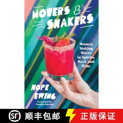 【3-4周达】Movers and Shakers: Women Making Waves in Spirits, Beer & Wine [9781944700645]
