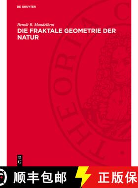 预订 Die Fraktale Geometrie Der Natur [9783112770429]