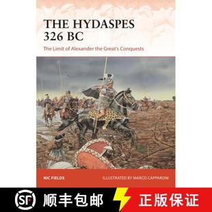 Great Hydaspes 326 9781472853905 Limit the Alexander 4周达 The Conquests