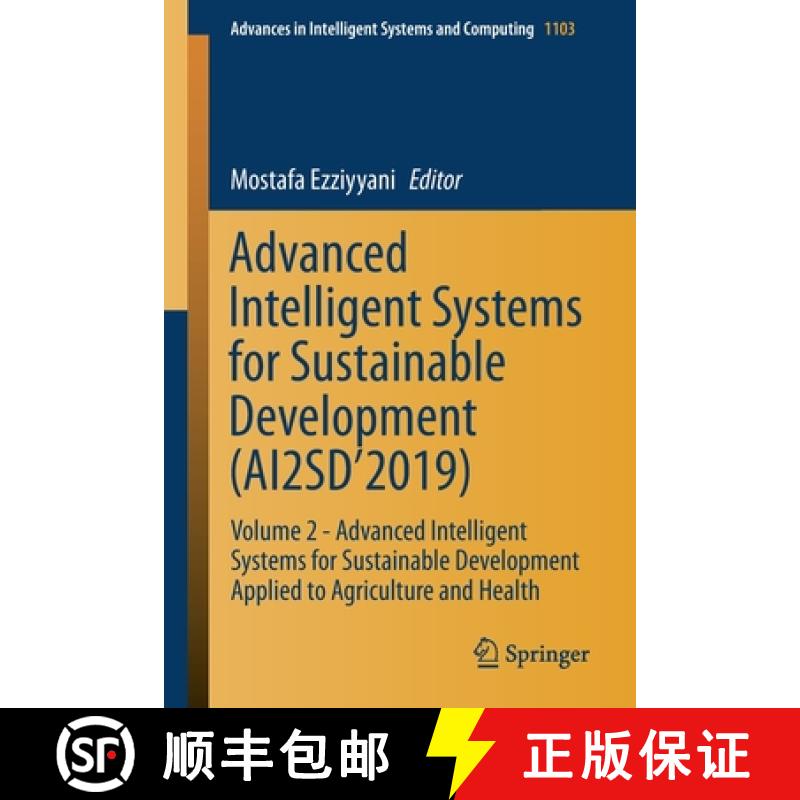 【3-4周达】Advanced Intelligent Systems for Sustainable Development (AI2SD’2019): Volume 2 - Advance... [9783030366636]
