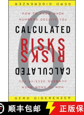 【3-4周达】Calculated Risks: How to Know When Numbers Deceive You [9780743254236]