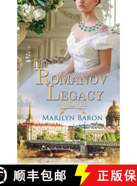 【3-4周达】The Romanov Legacy: A Novel [9781509235933]