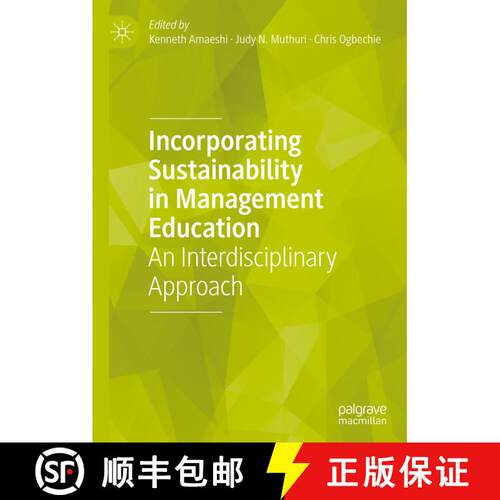 【3-4周达】精装 Incorporating Sustainability in Management Education : An Interdisciplinary Approach [9783319981246]
