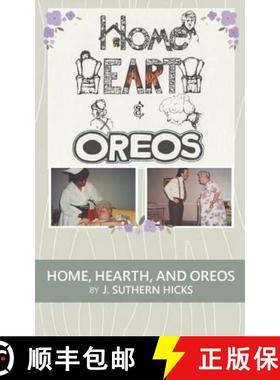 预订 Home, Hearth, and Oreos: A One Act Play [9780997077827]