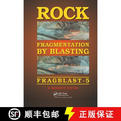 【3-4周达】精装 Rock Fragmentation by Blasting: Proceedings of the Fifth International Symposium on R... [9789054108245]