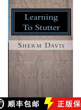 【3-4周达】Learning To Stutter [9780989383103]