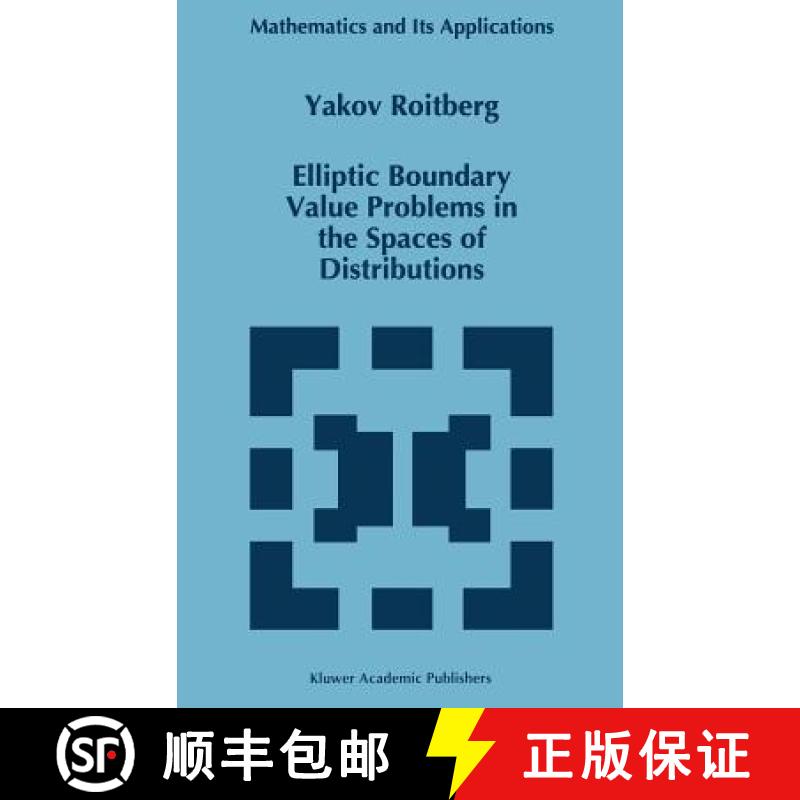 【3-4周达】Elliptic Boundary Value Problems in the Spaces of Distributions [9780792343035]