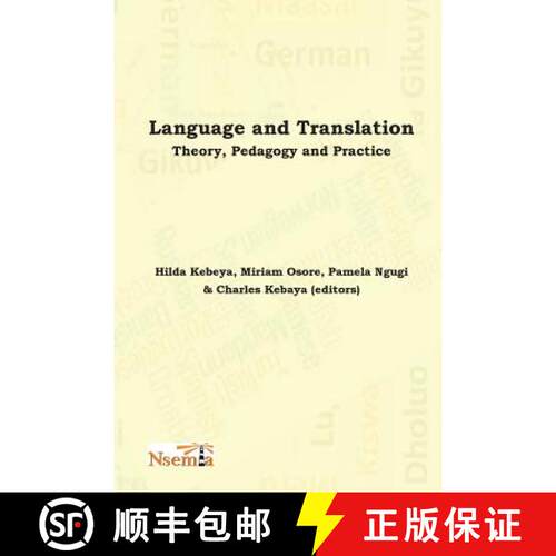 【3-4周达】Language and Translation: Theory, Pedagogy and Practice [9781926906478]